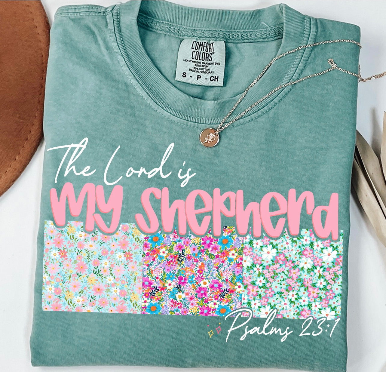 The Lord is My Shepherd T-Shirt