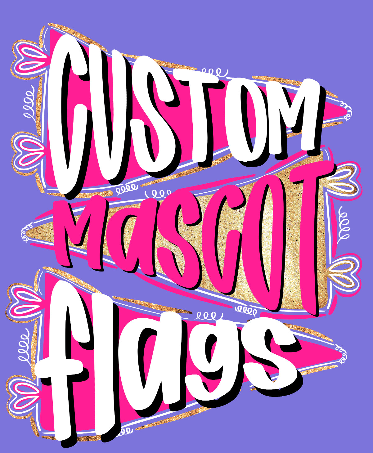 Custom Mascot Flags