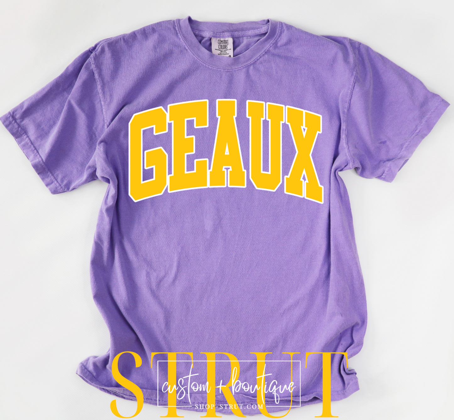 Geaux - Comfort Colors Tee