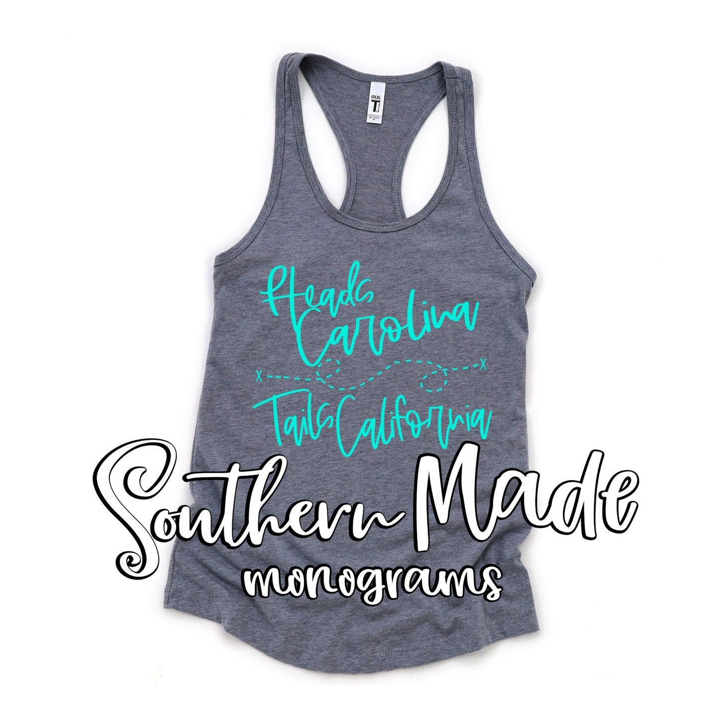 Heads Carolina Tails California - Choose Colors - Tank or Tee