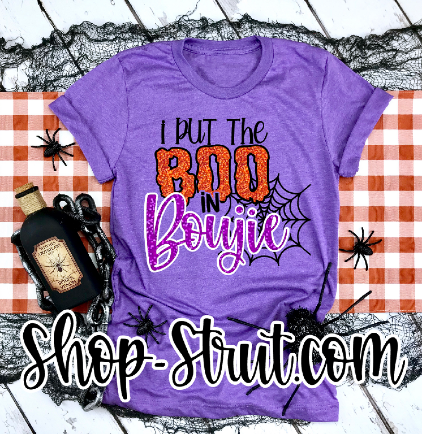 I Put The Boo In Boujie