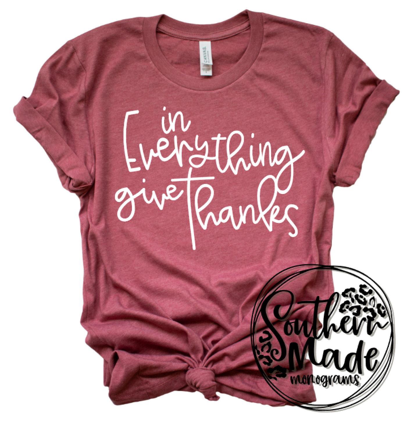 In Everything Give Thanks