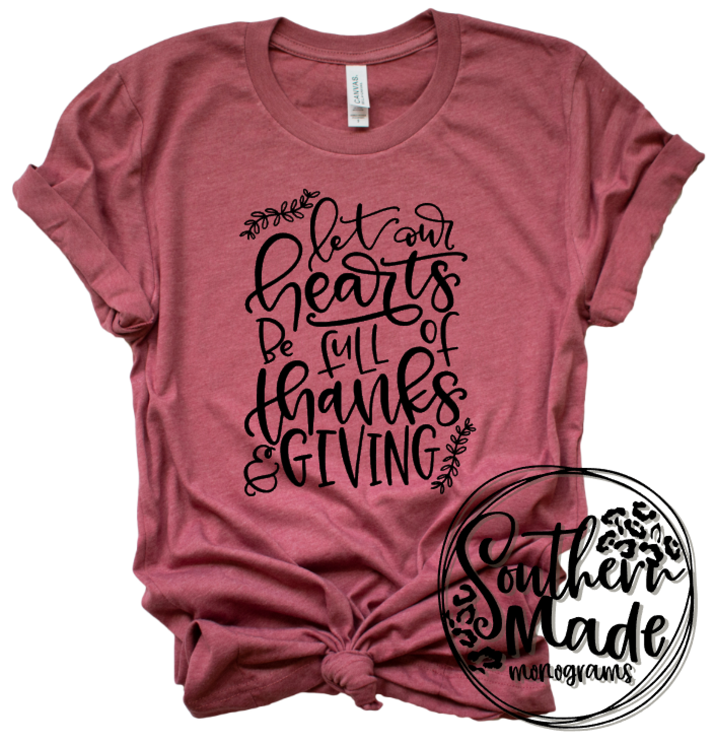 Let Our Hearts Be Full Of Thanks & Giving