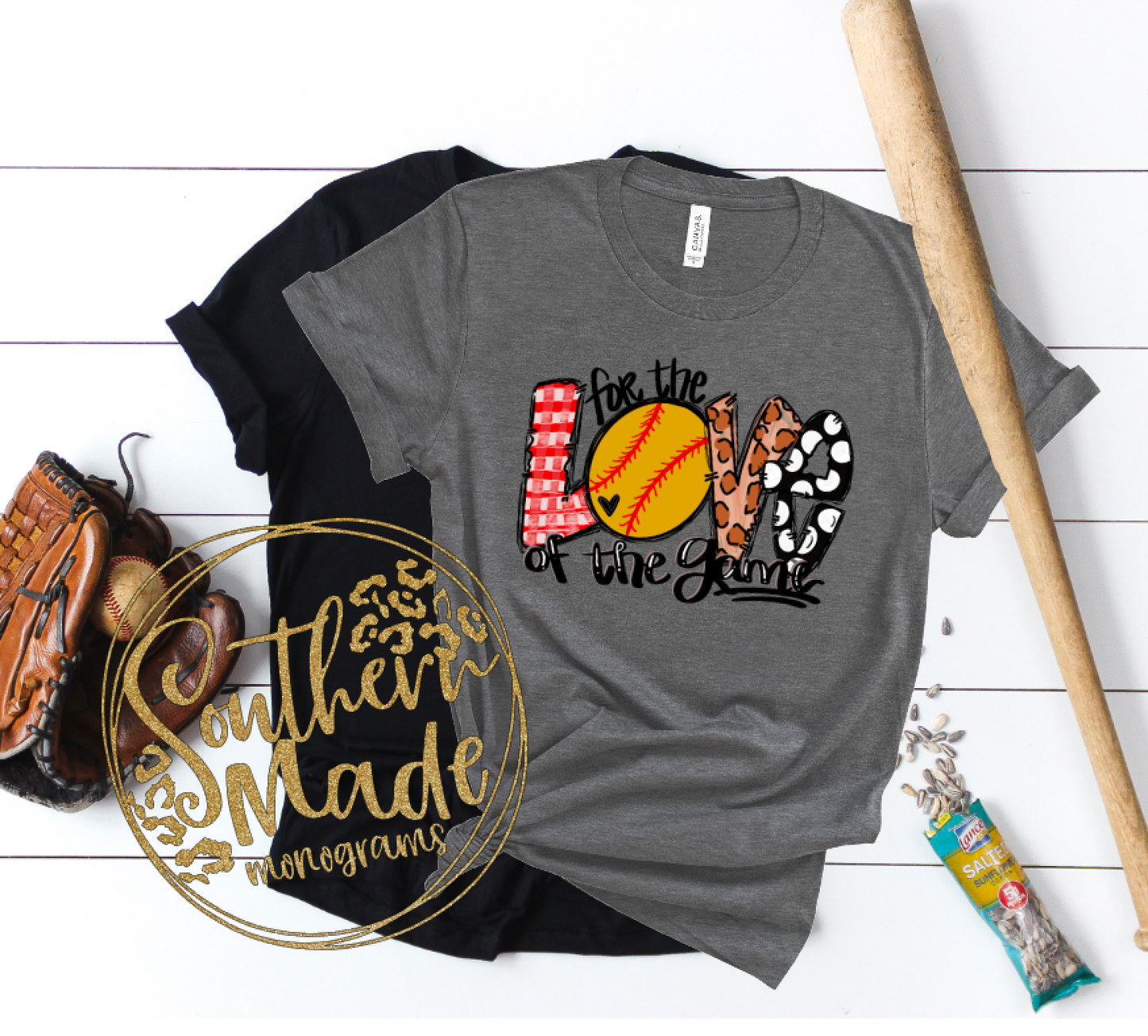 For The Love Of The Game - Softball Shirt