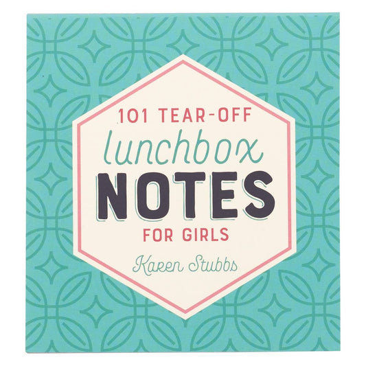 101 Lunchbox Notes for Girls