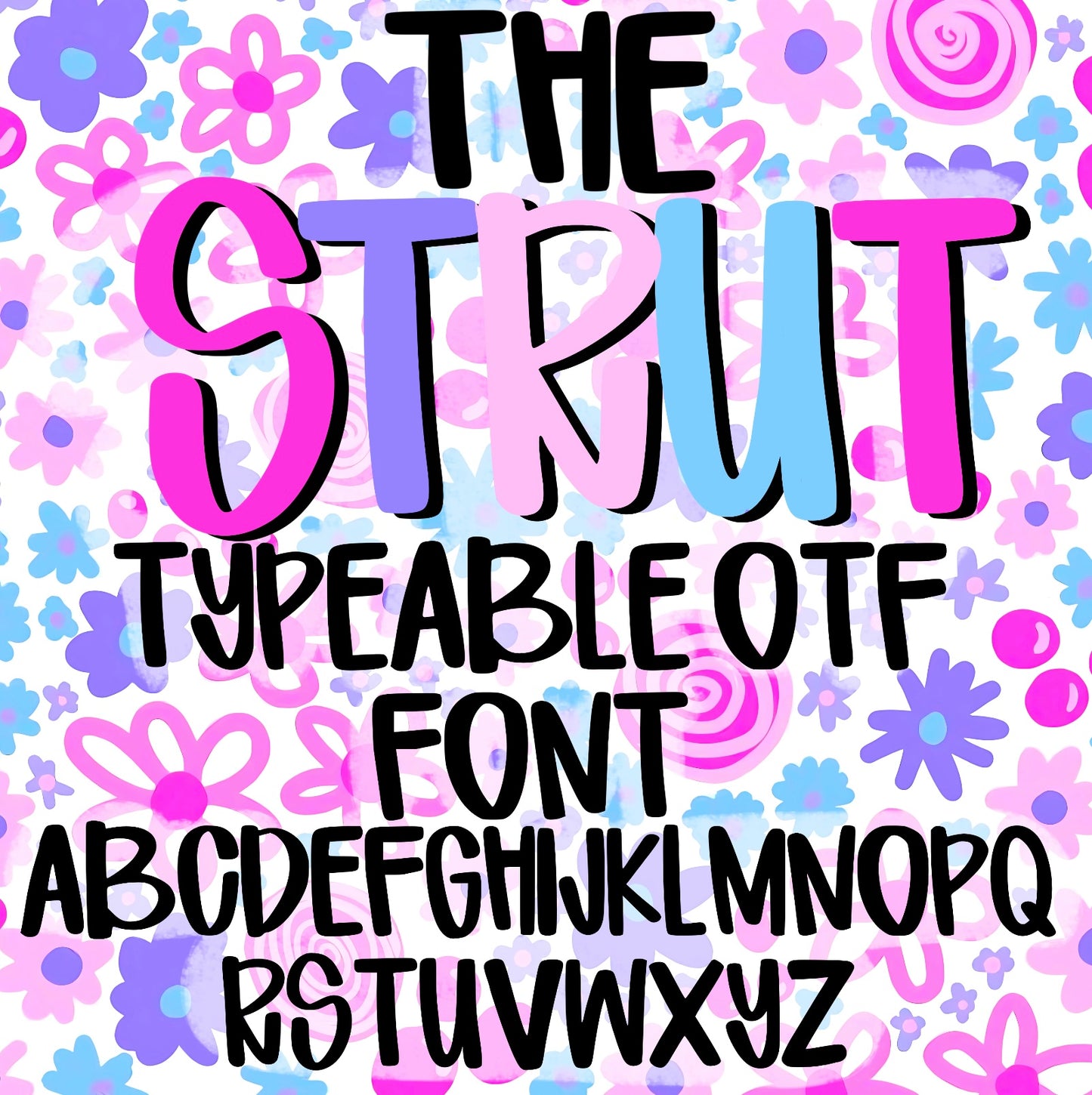 Strut Typeable Font