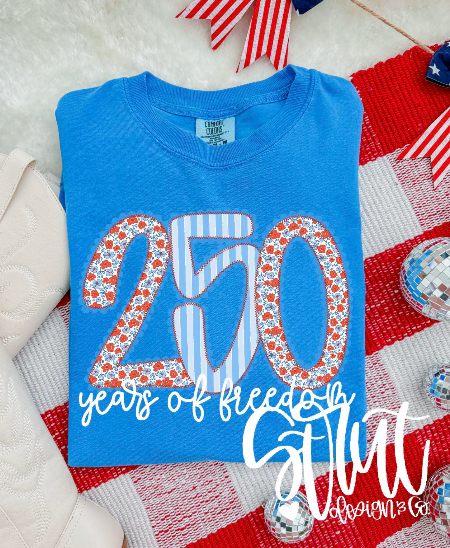 250 Years of Freedom