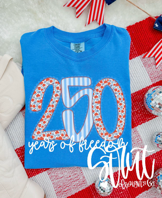 250 Years of Freedom