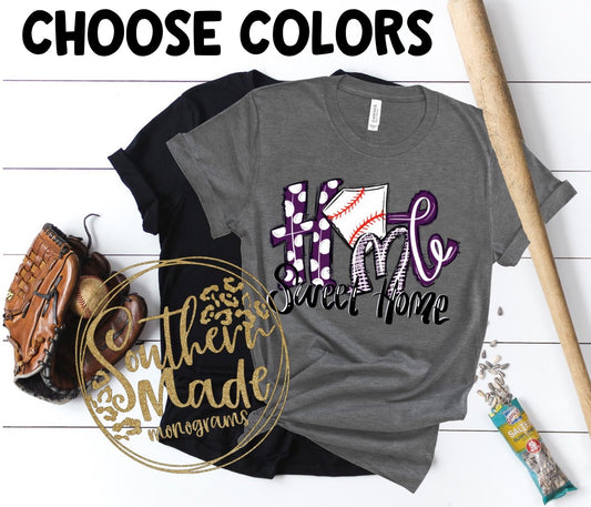 Home Sweet Home - All Sizes - Choose Colors