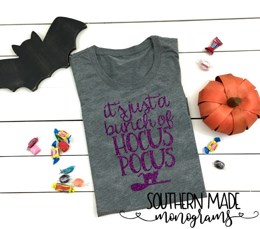 It's Just A Bunch Of Hocus Pocus - Short or Long Sleeve - Choose all colors - Cat & Broom